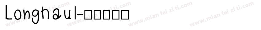 Longhaul字体转换