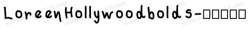LoreenHollywoodbolds字体转换