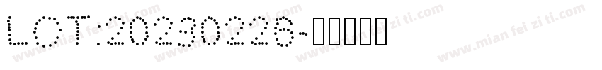 LOT:20230226字体转换
