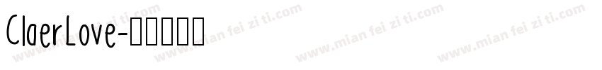 ClaerLove字体转换