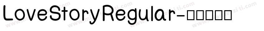 LoveStoryRegular字体转换