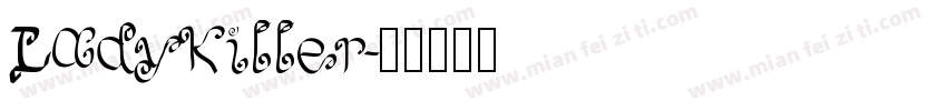 Ladykiller字体转换