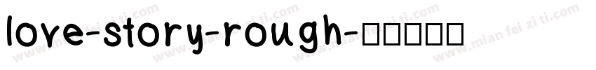 love-story-rough字体转换