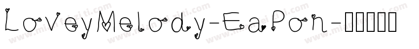LoveyMelody-EaPon字体转换