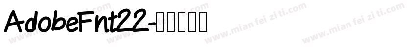 AdobeFnt22字体转换