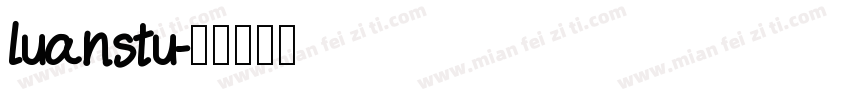 luanstu字体转换