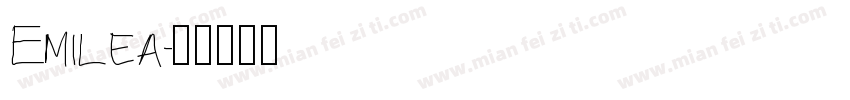 Emilea字体转换