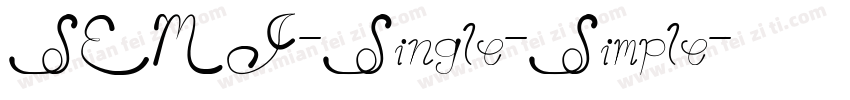 SEMI-Single-Simple字体转换
