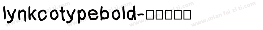 lynkcotypebold字体转换