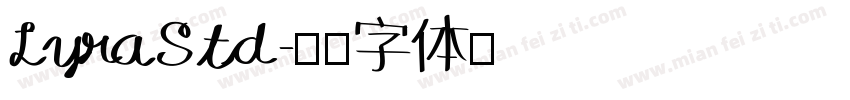 LyraStd字体转换