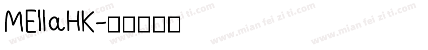 MEllaHK字体转换