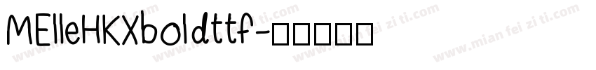 MElleHKXboldttf字体转换