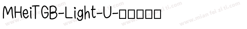 MHeiTGB-Light-U字体转换
