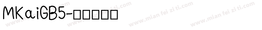MKaiGB5字体转换