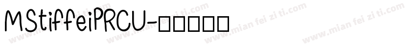 MStiffeiPRCU字体转换