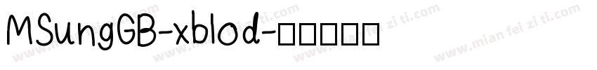 MSungGB-xblod字体转换