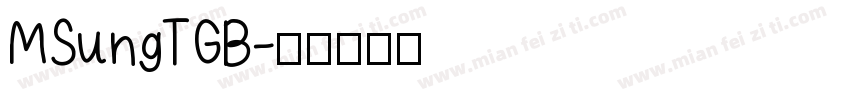 MSungTGB字体转换