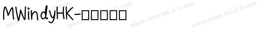 MWindyHK字体转换