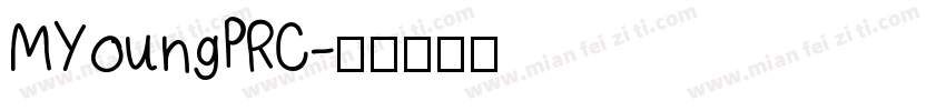 MYoungPRC字体转换