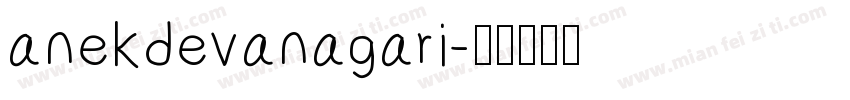 anekdevanagari字体转换