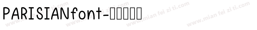 PARISIANfont字体转换