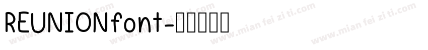 REUNIONfont字体转换