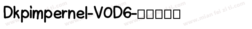 Dkpimpernel-V0D6字体转换