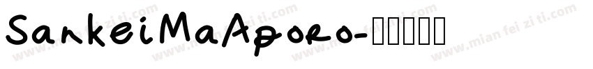 SankeiMaAporo字体转换