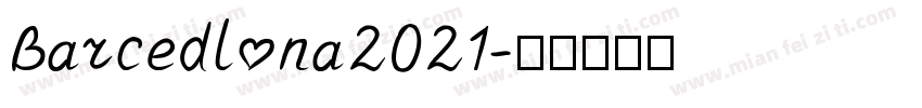 Barcedlona2021字体转换