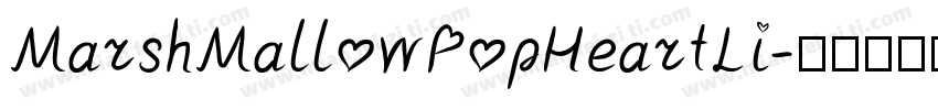 MarshMallowPopHeartLi字体转换