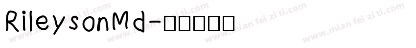 RileysonMd字体转换