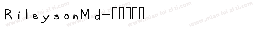 RileysonMd字体转换