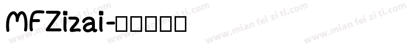 MFZizai字体转换
