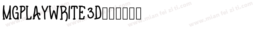 MgPlayWrite3D字体转换