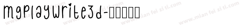 MgPlayWrite3D字体转换