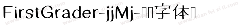 FirstGrader-jjMj字体转换