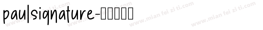 paulsignature字体转换