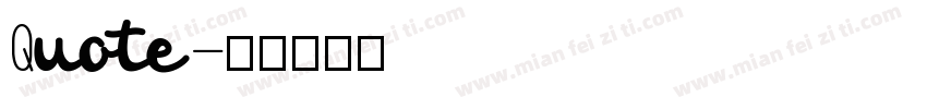 Quote字体转换