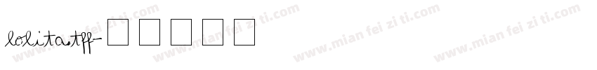 lolita.tff字体转换