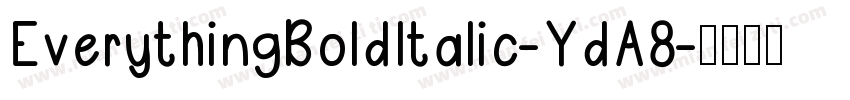 EverythingBoldItalic-YdA8字体转换