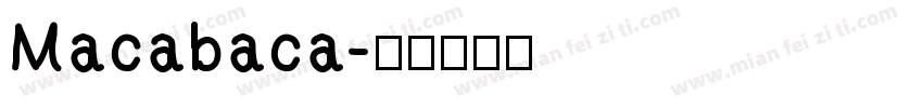 Macabaca字体转换