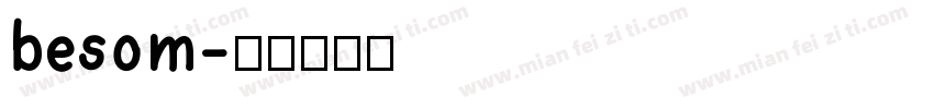 besom字体转换