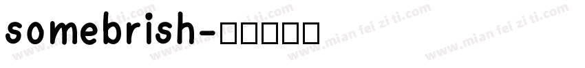 somebrish字体转换