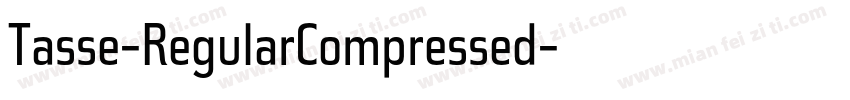 Tasse-RegularCompressed字体转换