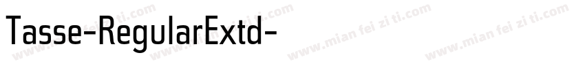 Tasse-RegularExtd字体转换