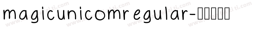 magicunicomregular字体转换
