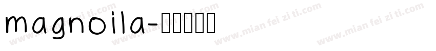 magnoila字体转换