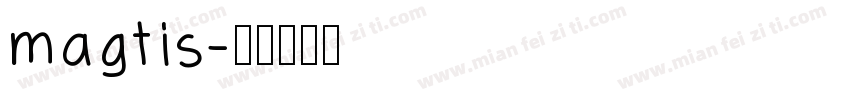 magtis字体转换