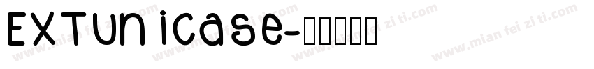 EXTUnicase字体转换