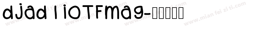 djadliOTFmag字体转换
